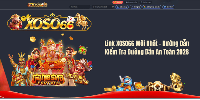 Link XOSO66 Mới Nhất – Hướng Dẫn Kiểm Tra Đường Dẫn An Toàn 2026
